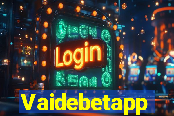 Vaidebetapp