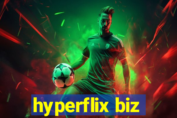 hyperflix biz