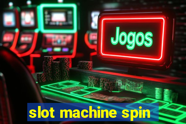 slot machine spin