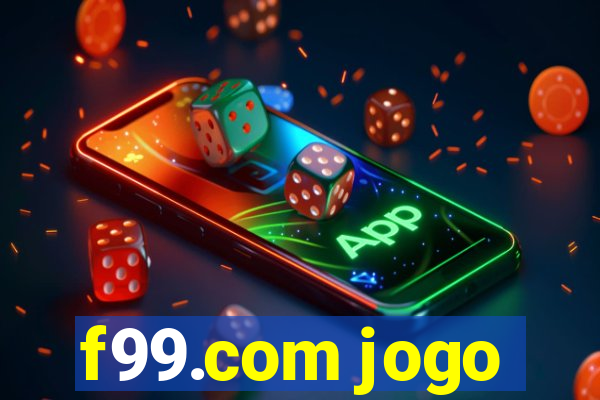 f99.com jogo