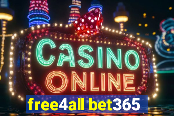 free4all bet365