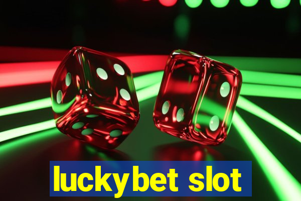 luckybet slot