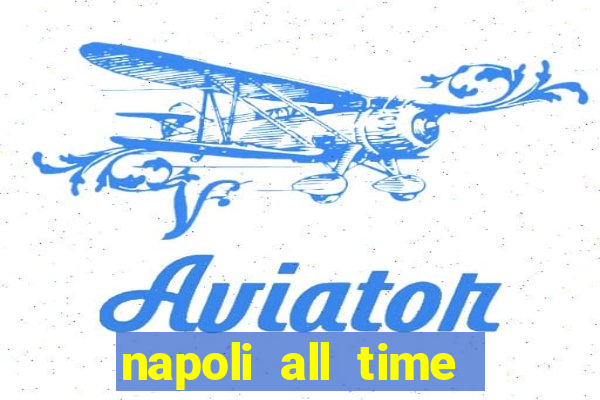 napoli all time top scorers