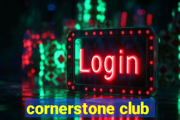 cornerstone club