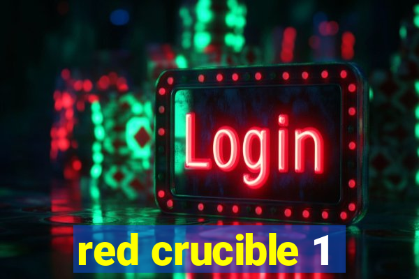 red crucible 1