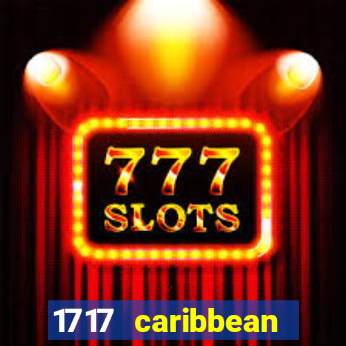 1717 caribbean pirates casino