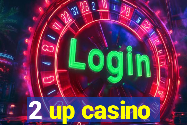 2 up casino