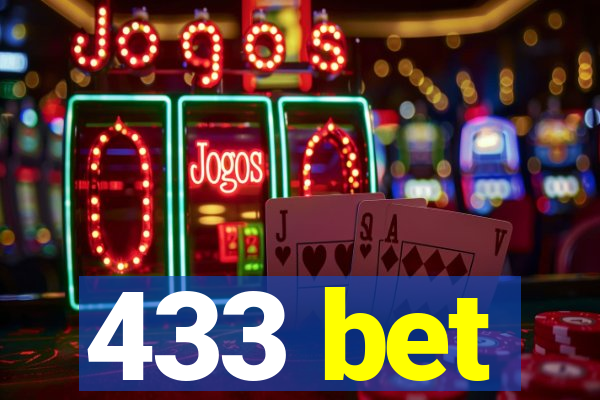 433 bet