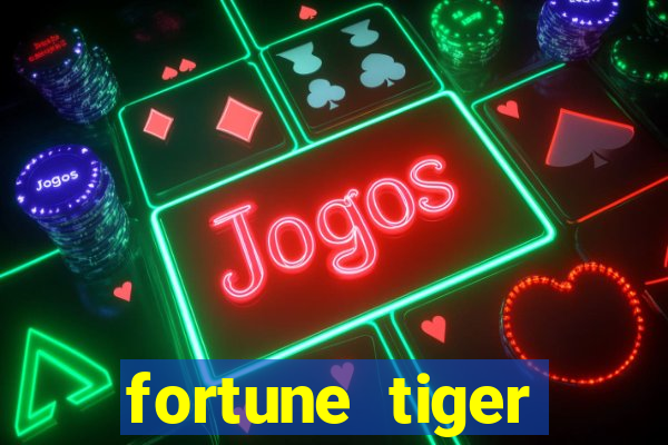 fortune tiger baixar portugu锚s