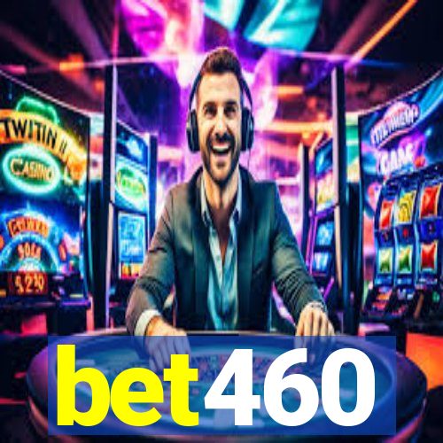 bet460