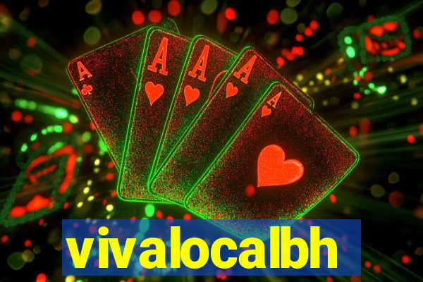 vivalocalbh