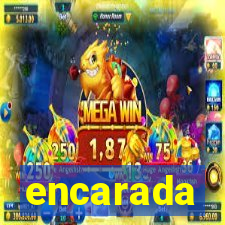 encarada