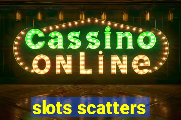 slots scatters