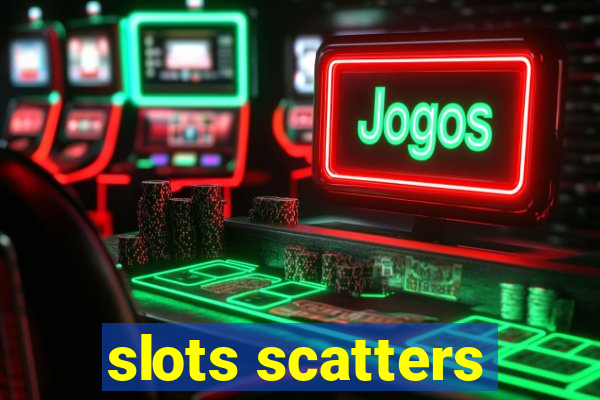 slots scatters