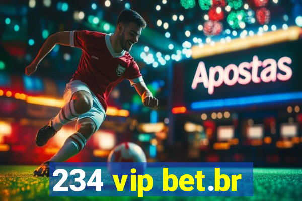 234 vip bet.br