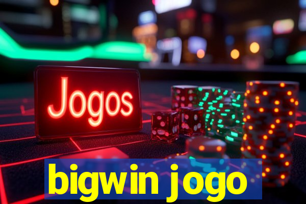 bigwin jogo