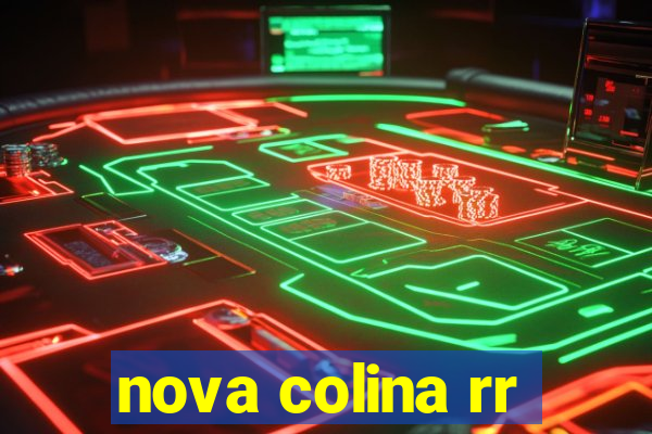 nova colina rr