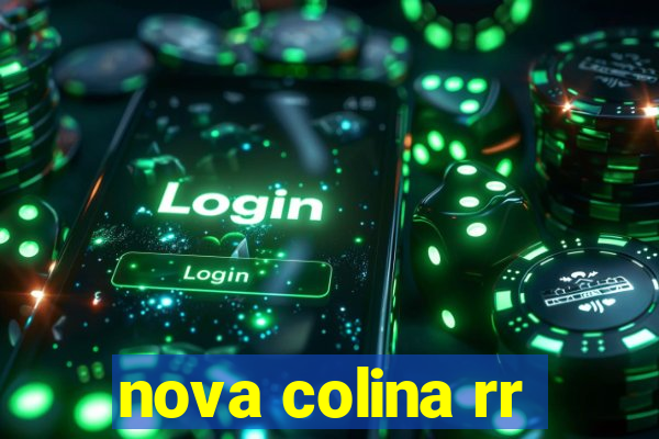 nova colina rr