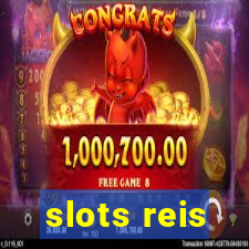 slots reis