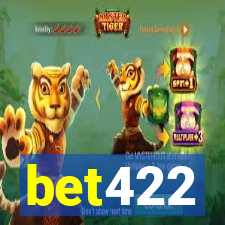 bet422