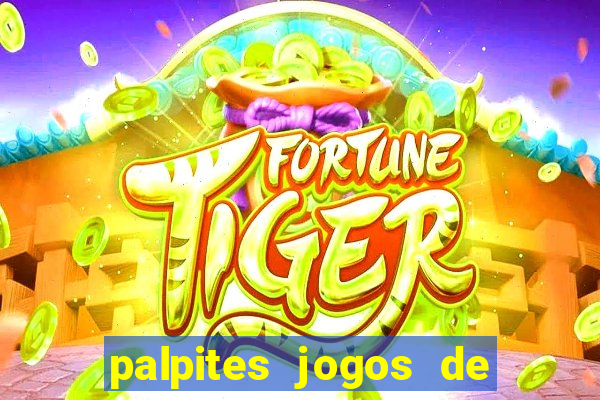 palpites jogos de quarta feira