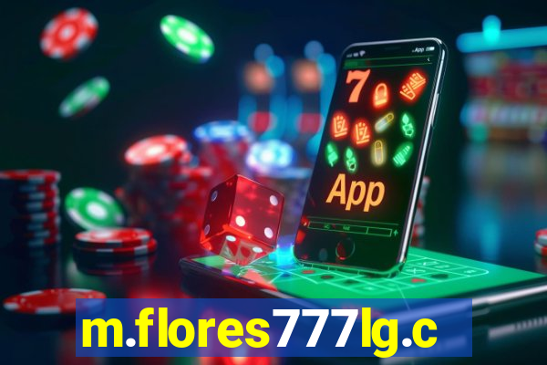 m.flores777lg.com