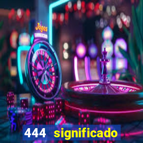 444 significado hora espejo