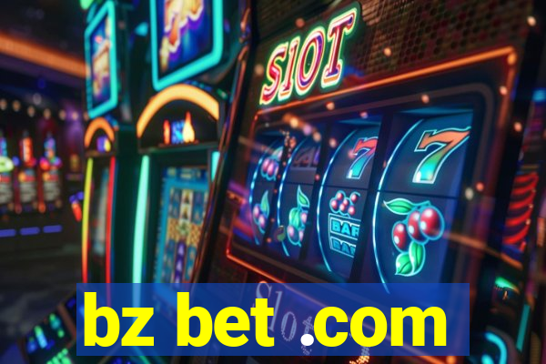 bz bet .com