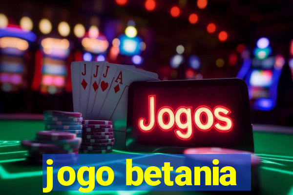 jogo betania