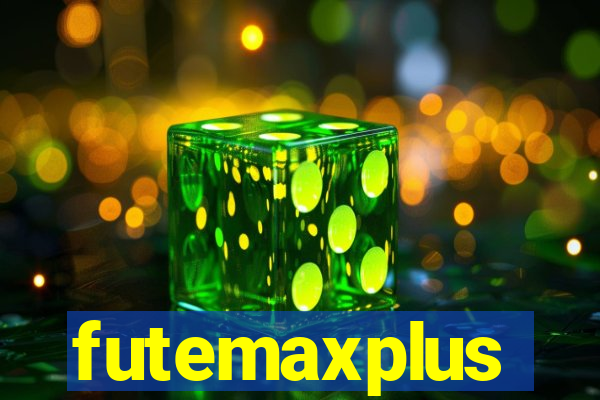 futemaxplus