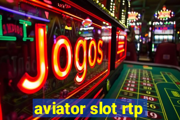 aviator slot rtp