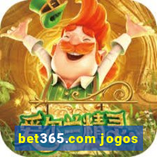 bet365.com jogos