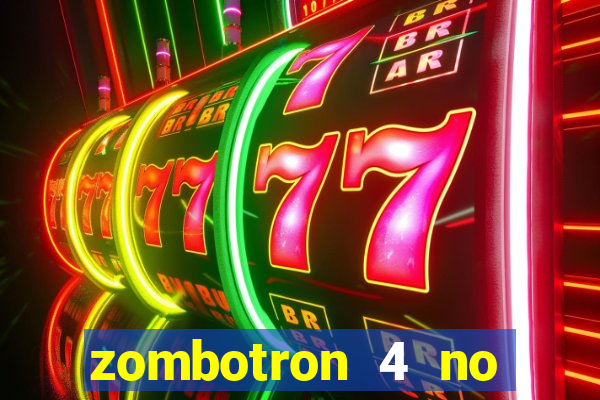 zombotron 4 no click jogos