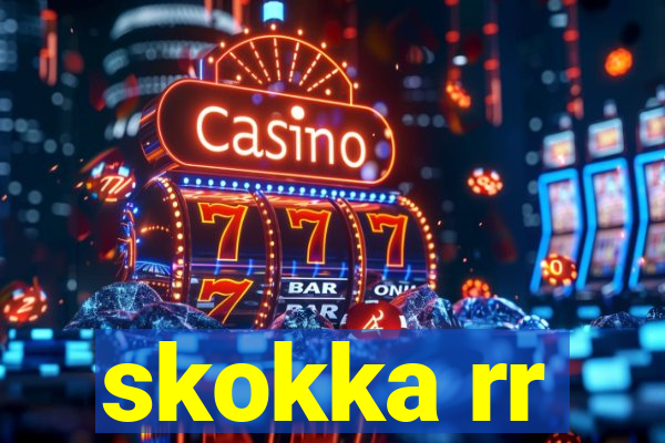 skokka rr