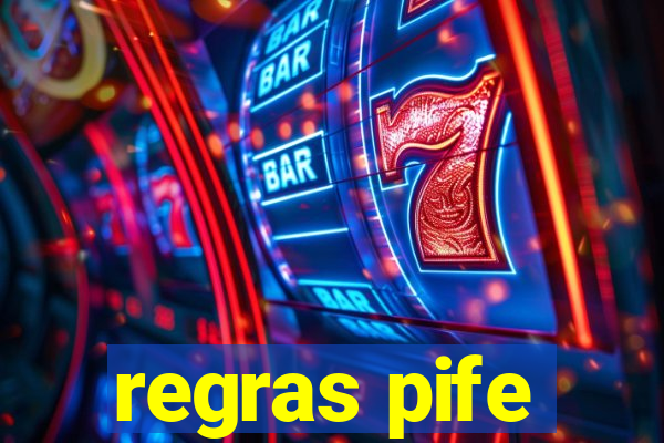 regras pife