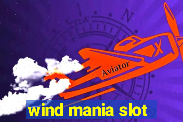 wind mania slot