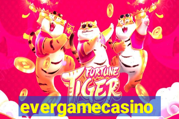 evergamecasino