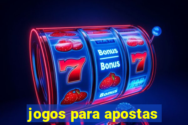 jogos para apostas