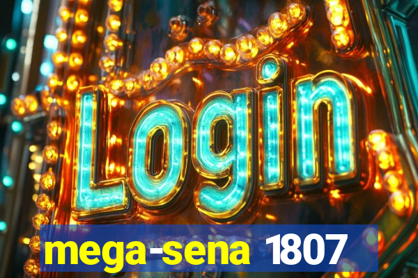 mega-sena 1807