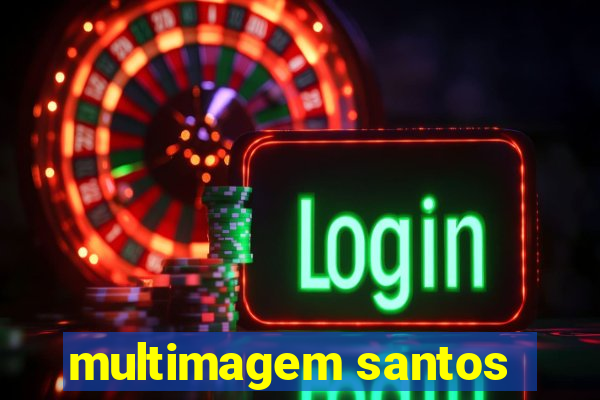 multimagem santos