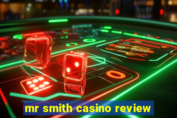 mr smith casino review