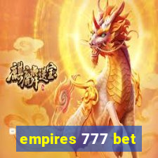 empires 777 bet