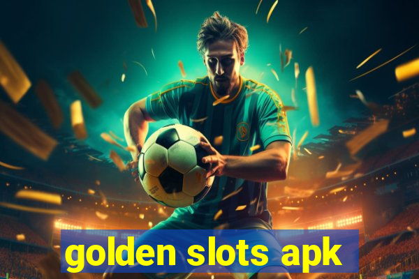 golden slots apk