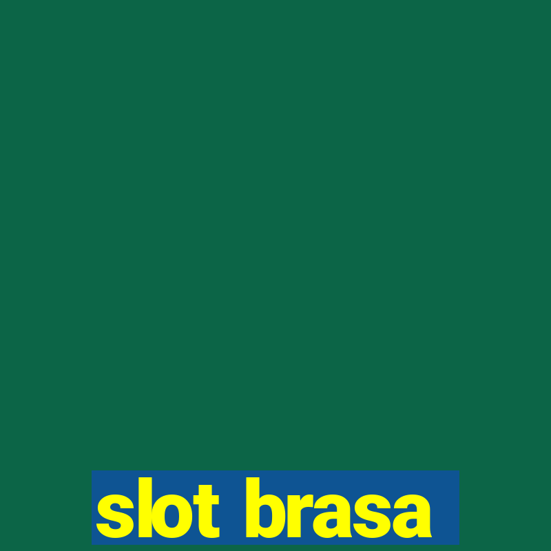 slot brasa