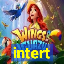 intert