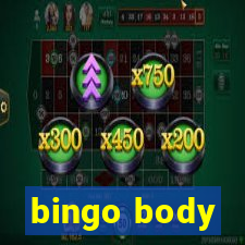 bingo body