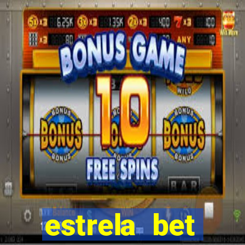 estrela bet aplicativo download