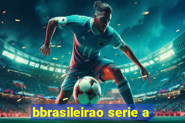 bbrasileirao serie a