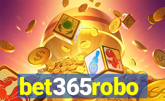 bet365robo