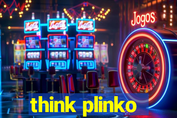 think plinko